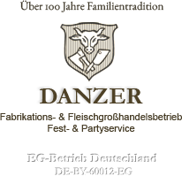 Danzer Fabrikations- und Fleischgroßhandelsbetrieb e.K.